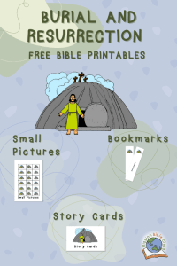 Printables: Burial and Resurrection - Mission Bible Class